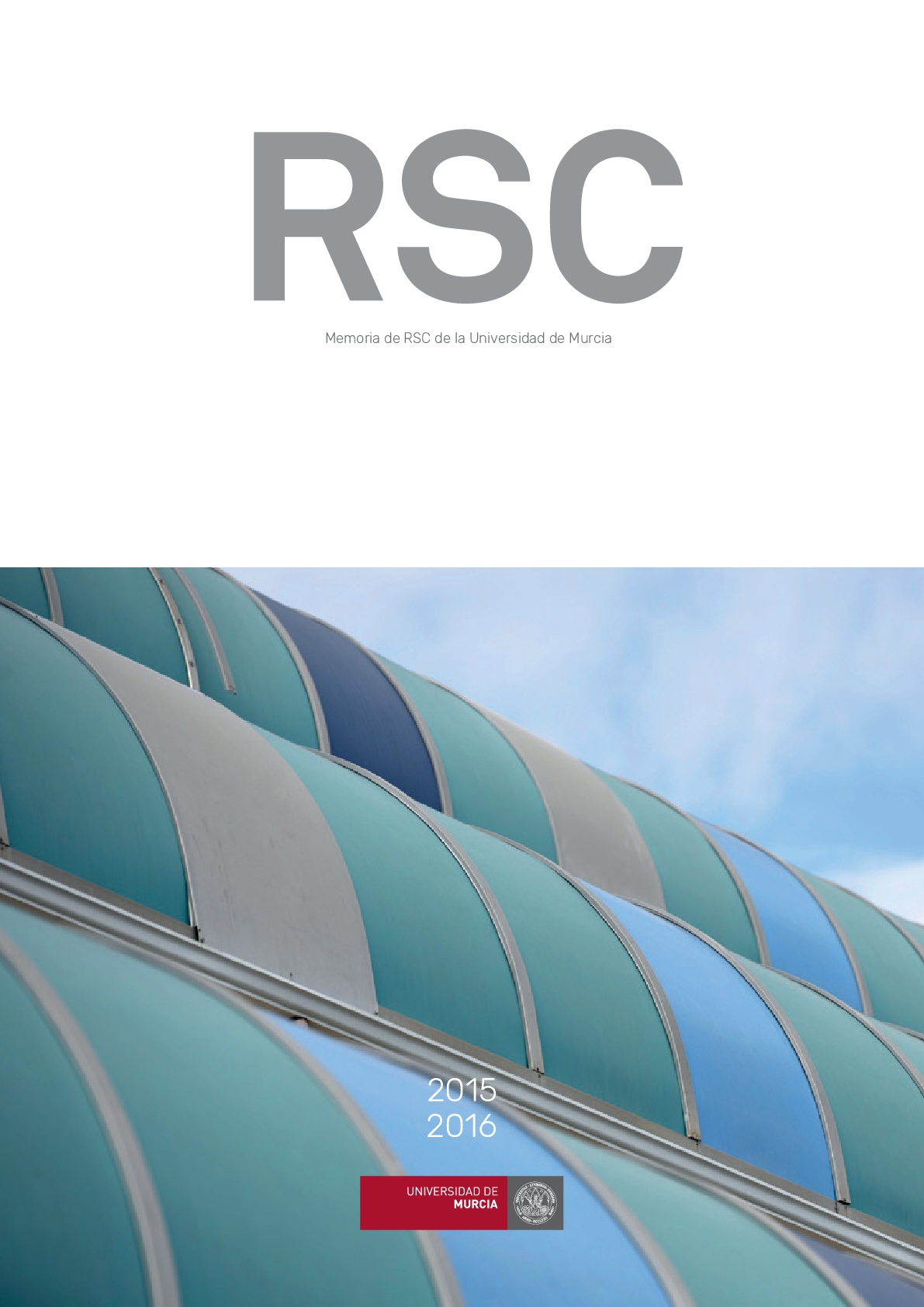Memoria de RSC de la Universidad de Murcia 2015-2016