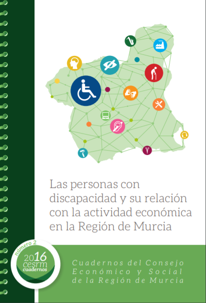 Las personas con discapacidad y su relación con la actividad económica en la Región de Murcia