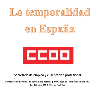 Informe de CCOO sobre la temporalidad en España 