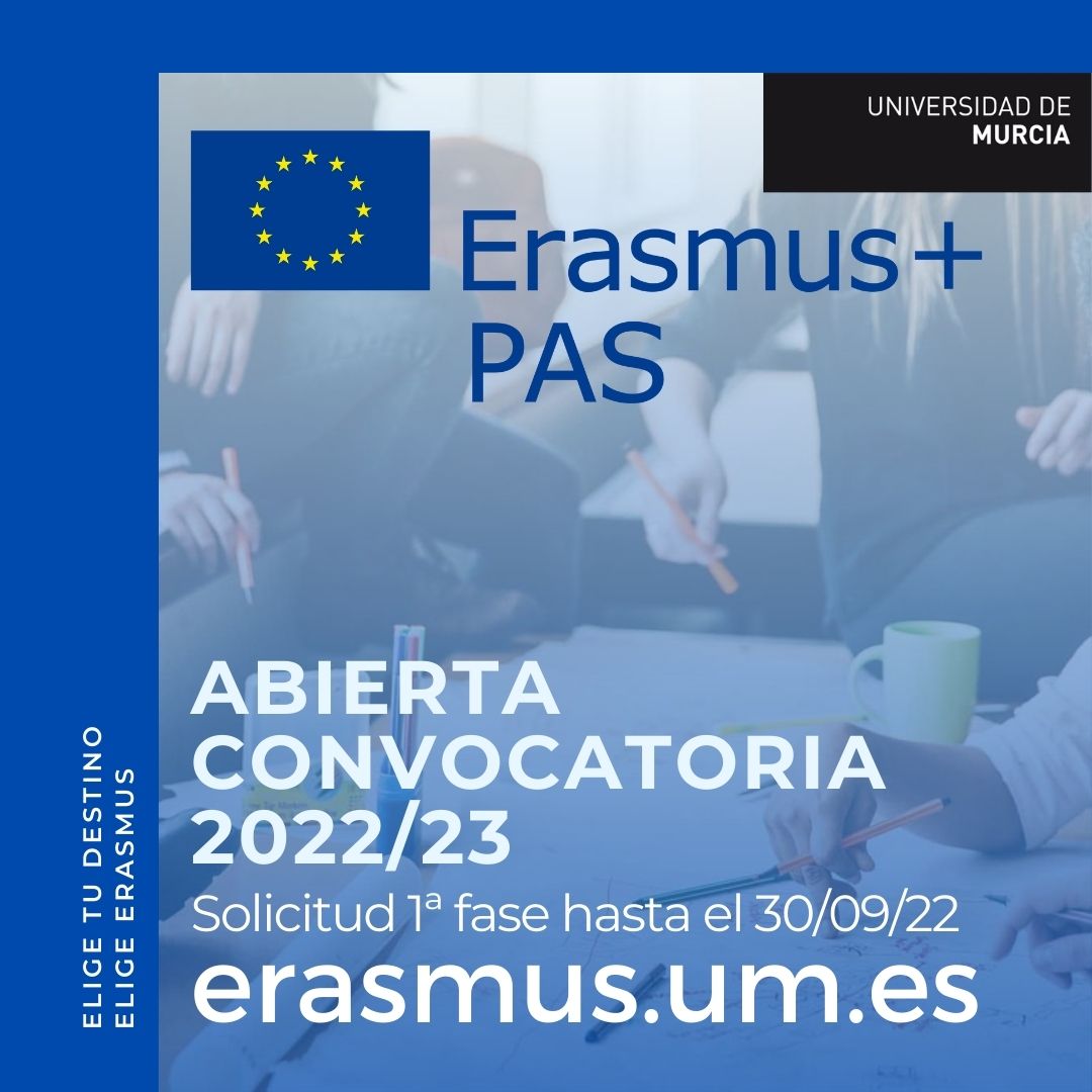 Abierta la convocatoria de ayudas al PAS de la UMU para realizar actividades de formación del programa europeo Erasmus+ 2022/23 - Solicitud 1ª fase hasta el 30/09/22