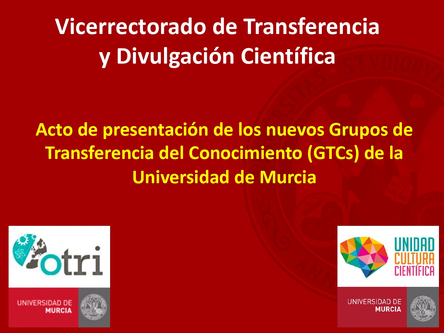 Presentación utilizada en el Acto de presentación de los nuevos Grupos de Transferencia del Conocimiento (GTCs)
