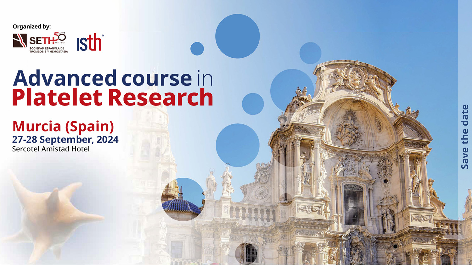 Advanced course in Platelet Research, 27-28 Septiembre, 2024, Murcia