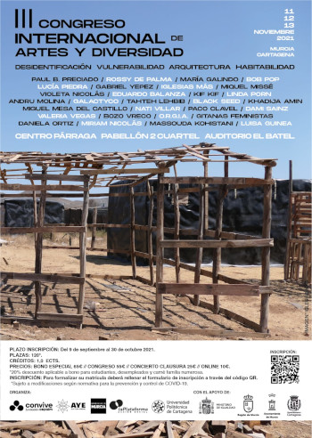 Cartel III CONGRESO INTERNACIONAL ARTES Y DIVERSIDAD "Desidentificación, vulnerabilidad, arquitectura, habitabilidad"