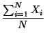 $\displaystyle {\frac{{\sum_{i=1}^{N} X_i}}{{N}}}$