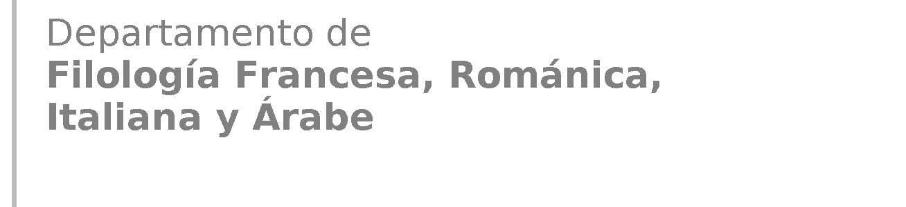 Departamento de Filología Francesa, Románica, Italiana y Árabe