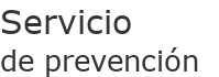 Servicio de Prevención