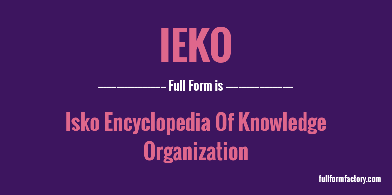 ieko-en-full-form