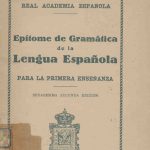 Epitome de Gramática de la Lengua Española para la primera enseñanza
