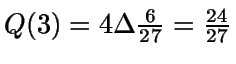 $Q(3)=4\frac{6}{27}=\frac{24}{27}$